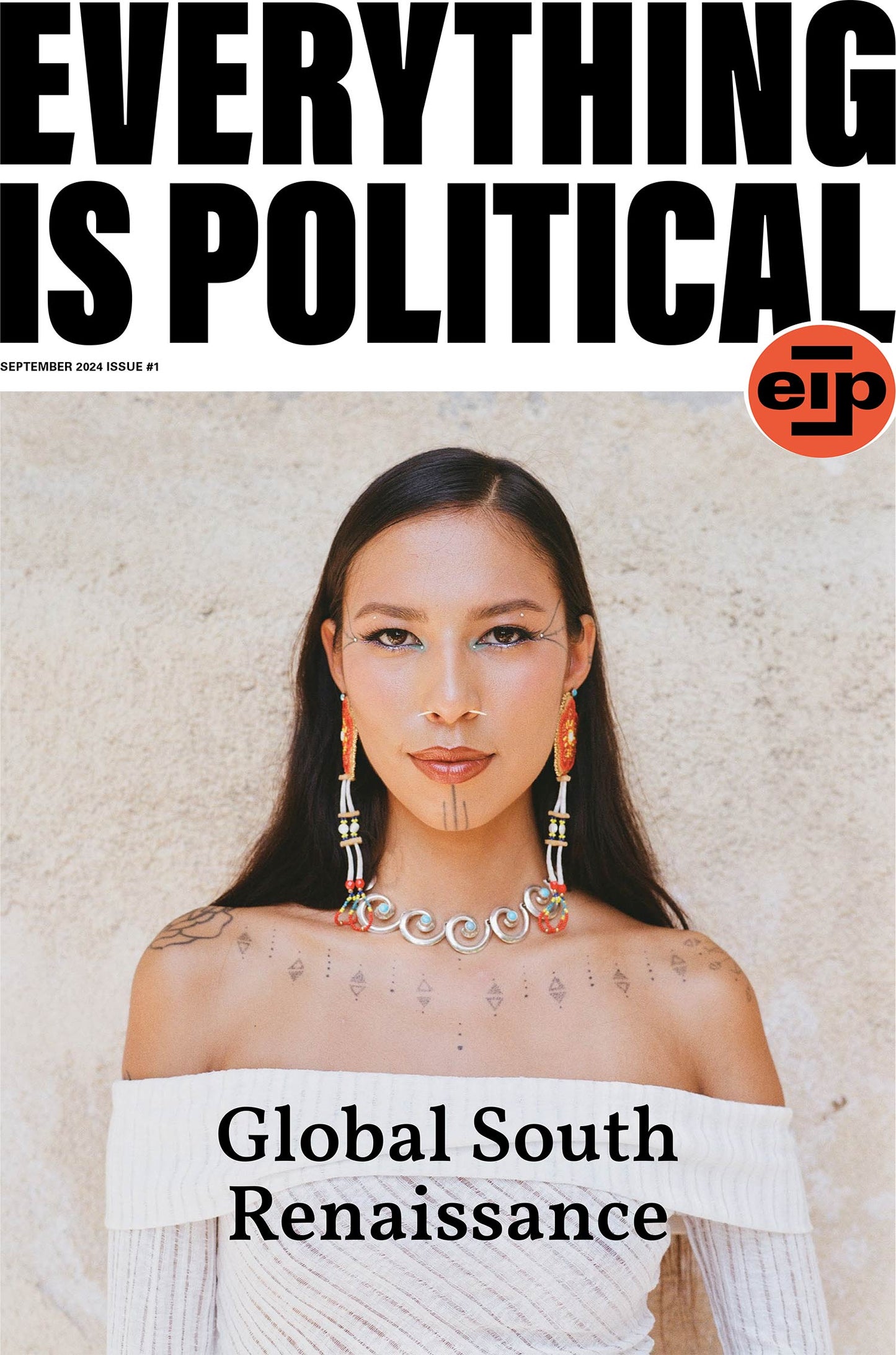 Everything is Political – Issue #1