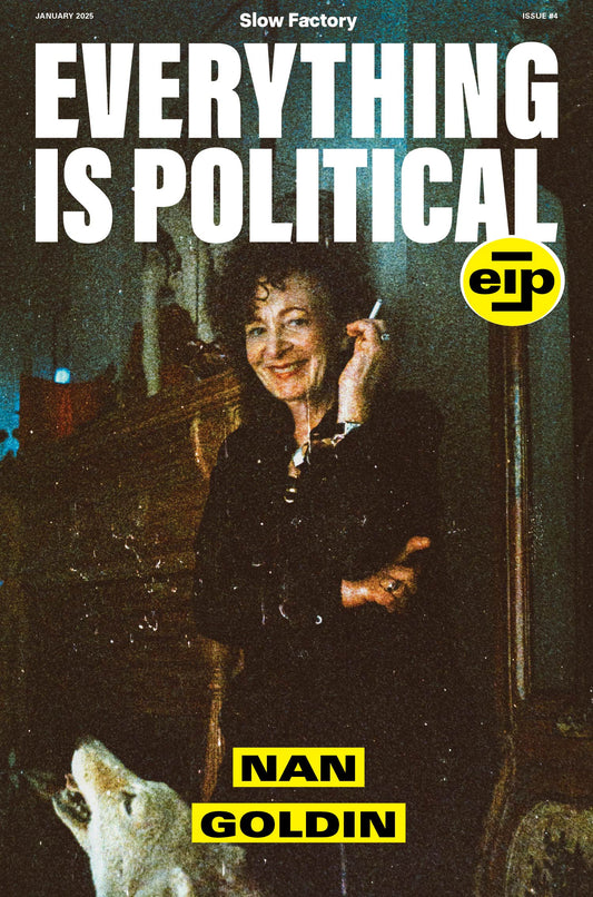 Everything is Political – Issue #4